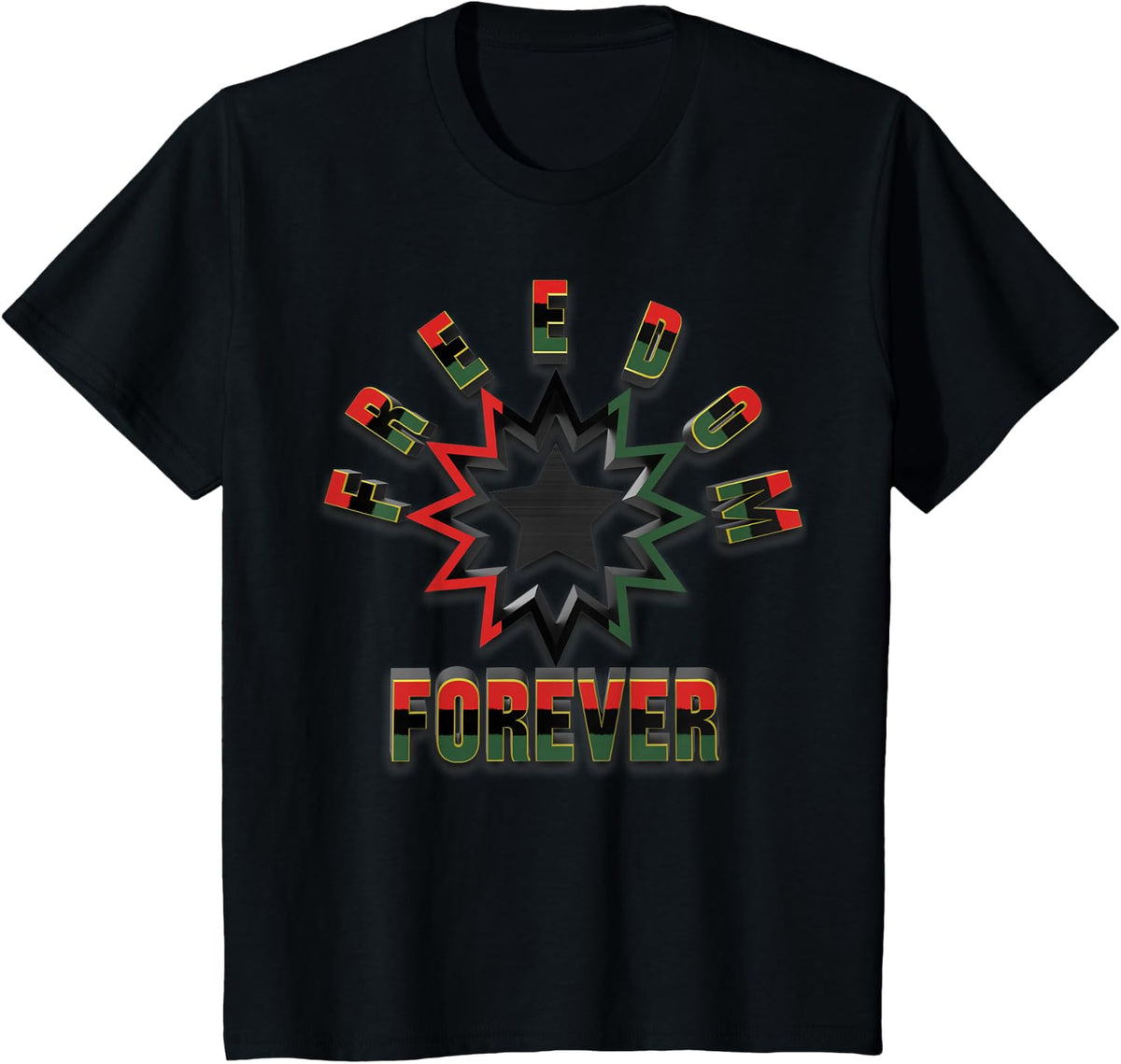 Juneteenth Freedom Forever T-Shirt - Black