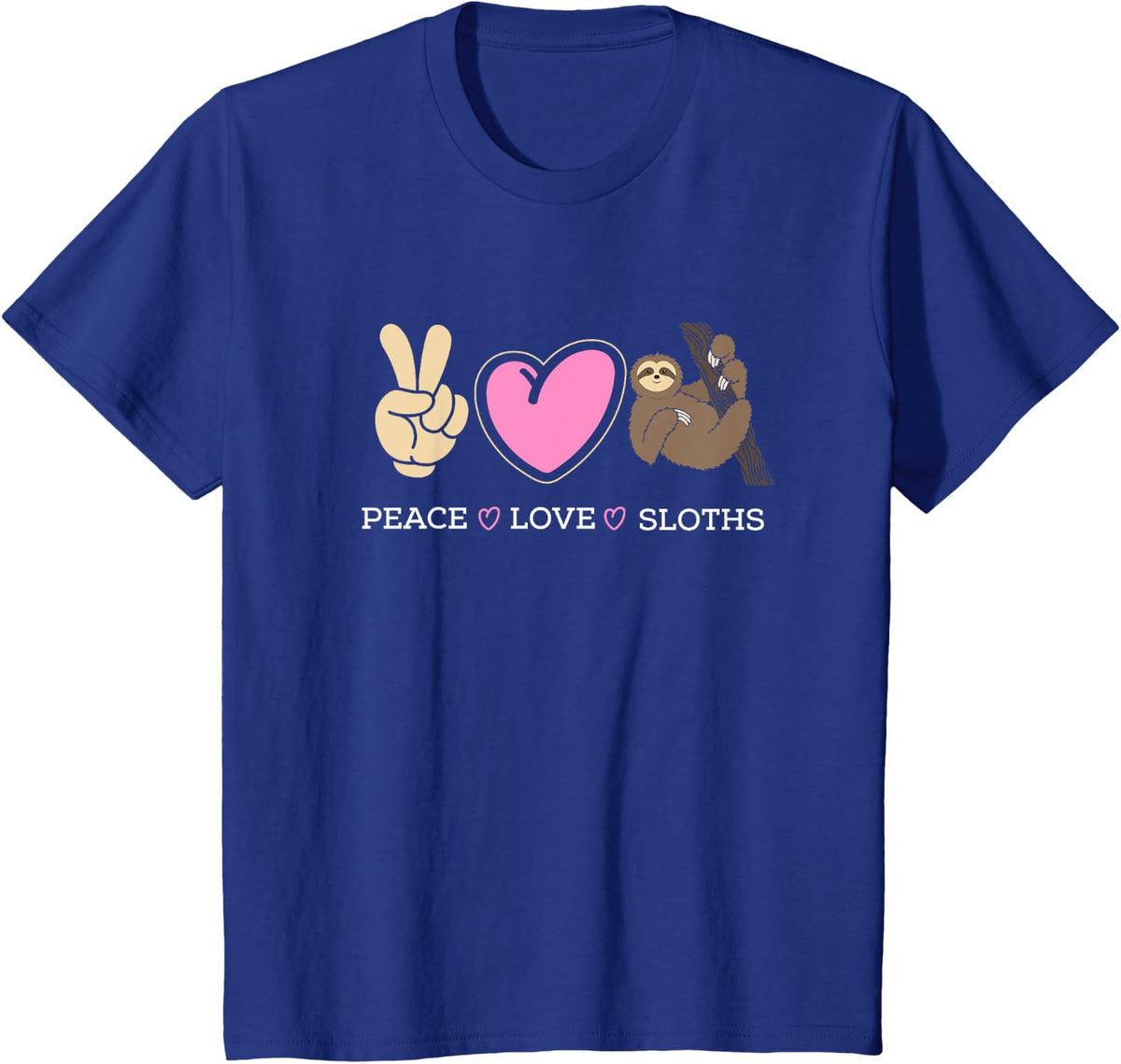 Sloth Peace Love Sloth Lover Gift T-Shirt - Royal Blue
