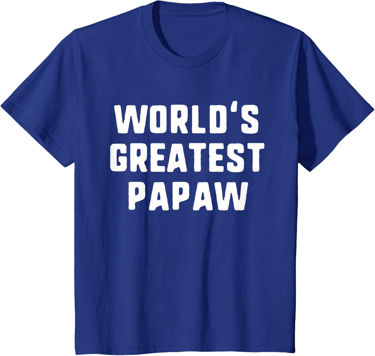 World's Greatest Papaw Funny Family T-Shirt - Royal Blue