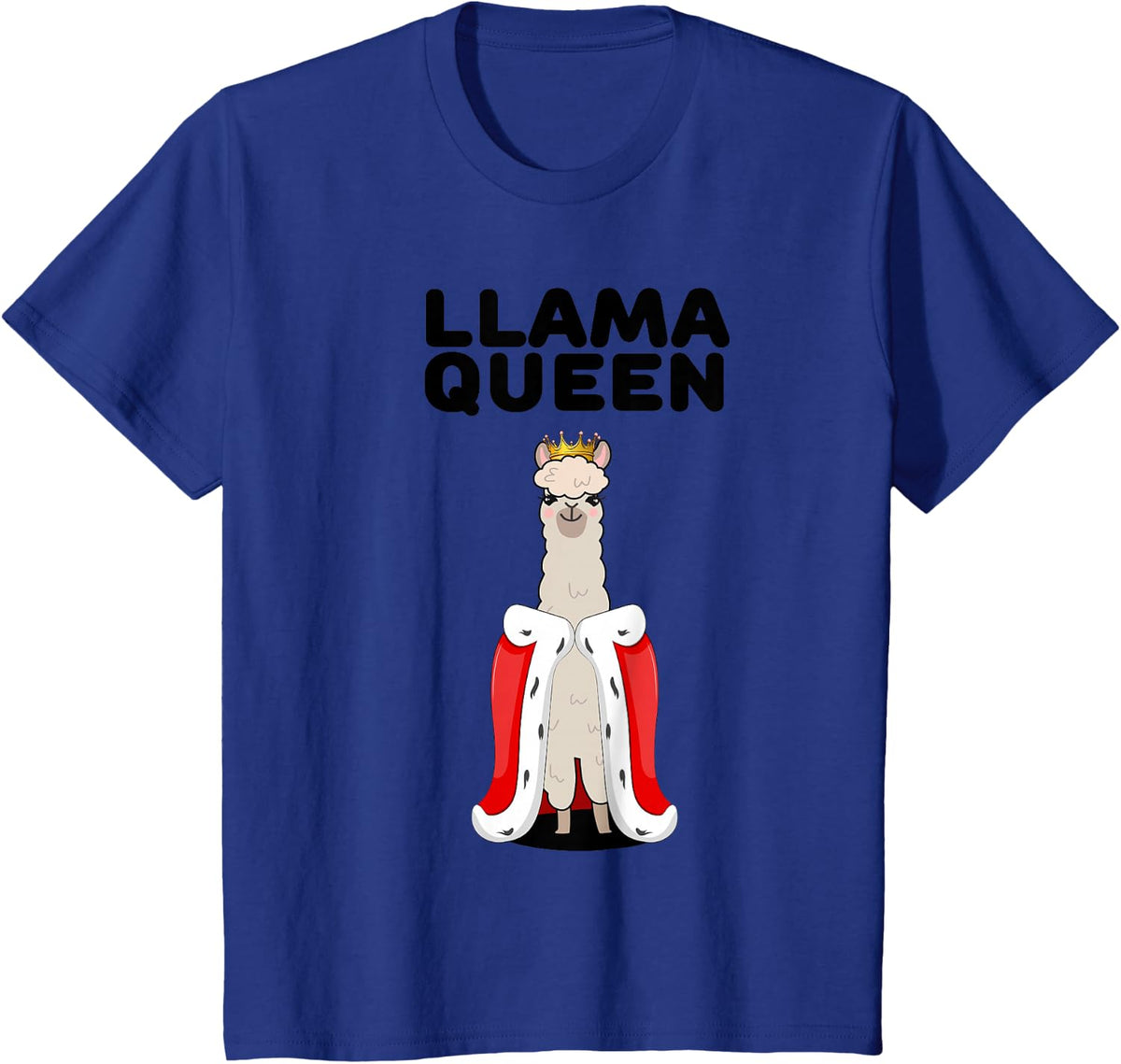 Llama Queen | Girls Llama Design | Womens Llama T-Shirt - Royal Blue