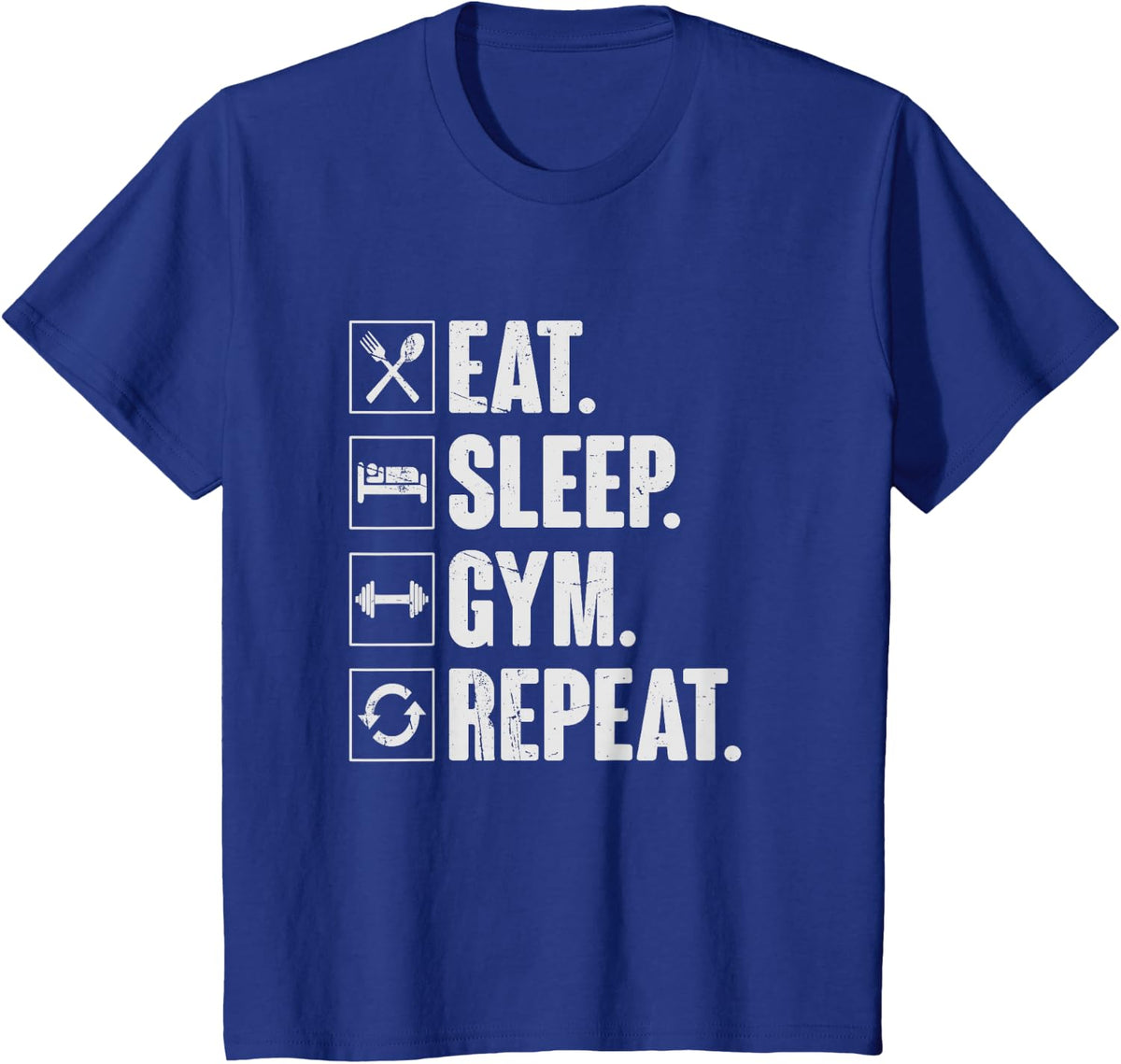 Eat Sleep Gym Repeat Funny bodybuilder weightlifting Workout T-Shirt - Royal Blue