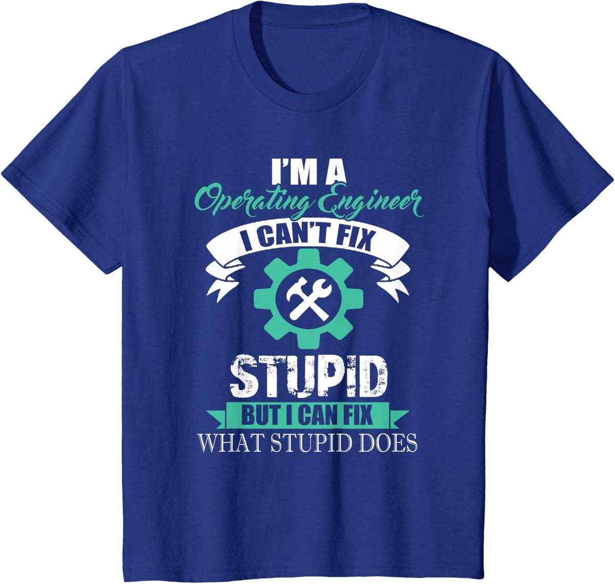 Operating Engineer T-Shirt for Union Members T-Shirt - Royal Blue