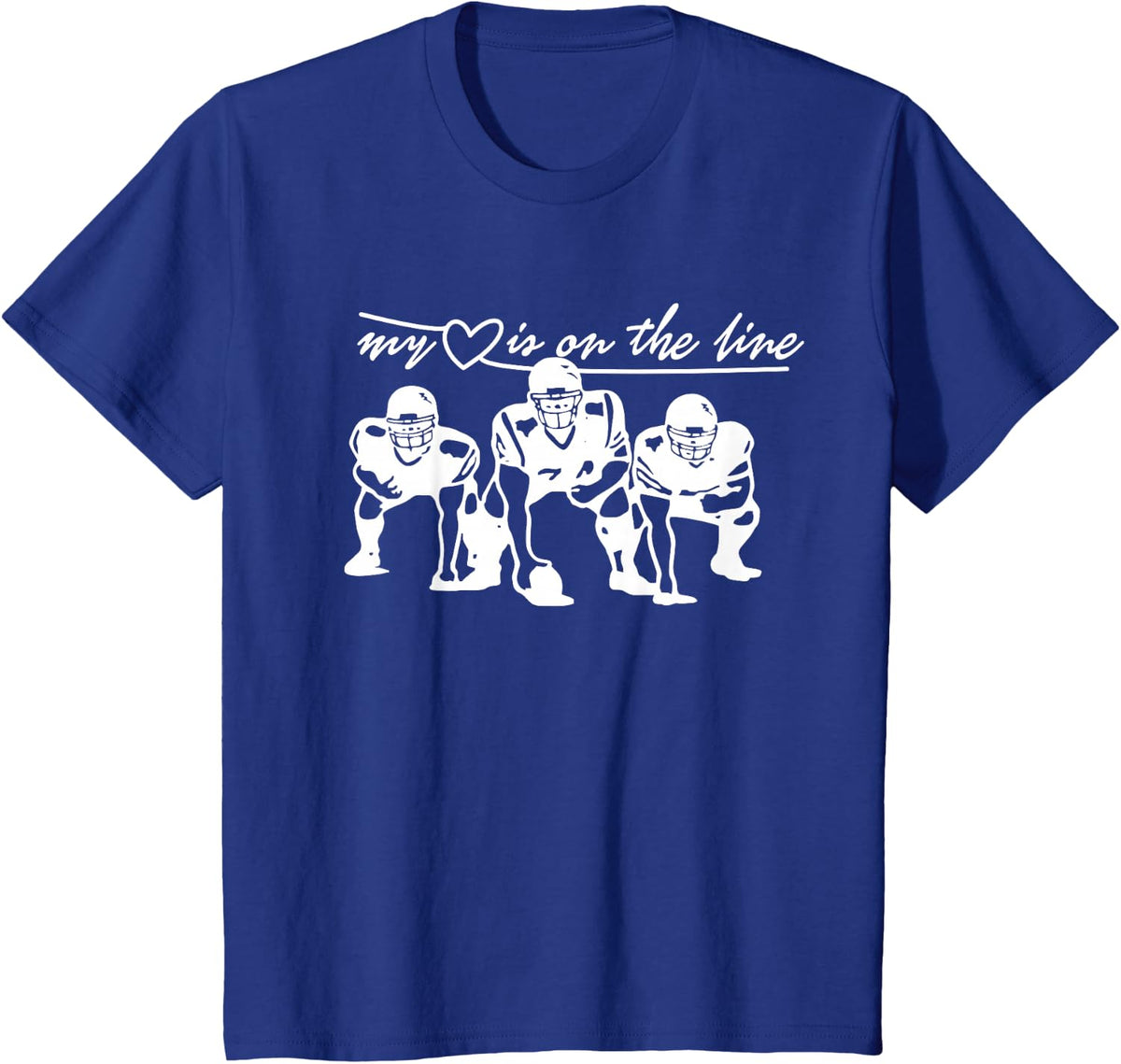 Football My Heart is On The Line Offensive Lineman T-Shirt Small - Royal Blue