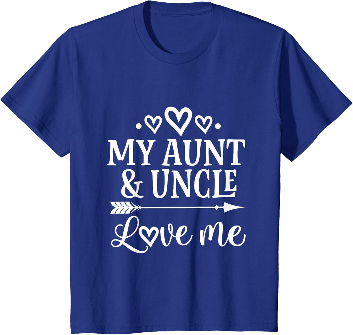 My Aunt and Uncle Love Me Niece T-Shirt - Royal Blue