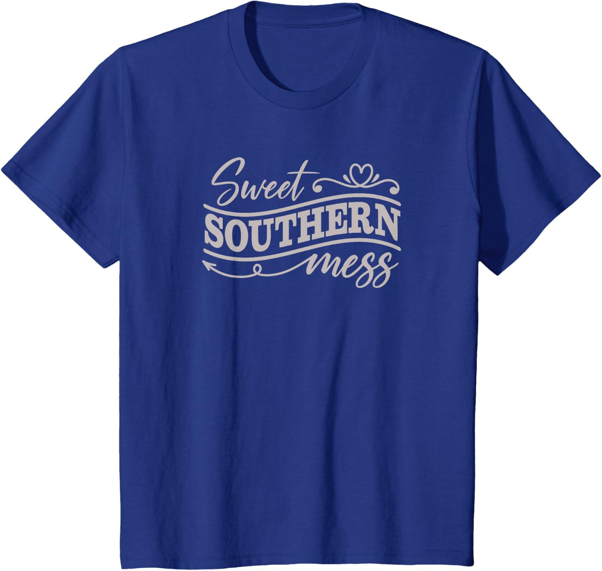 Country Life Fun Girl - Sweet Southern Mess Funny Gift T-Shirt - Royal Blue