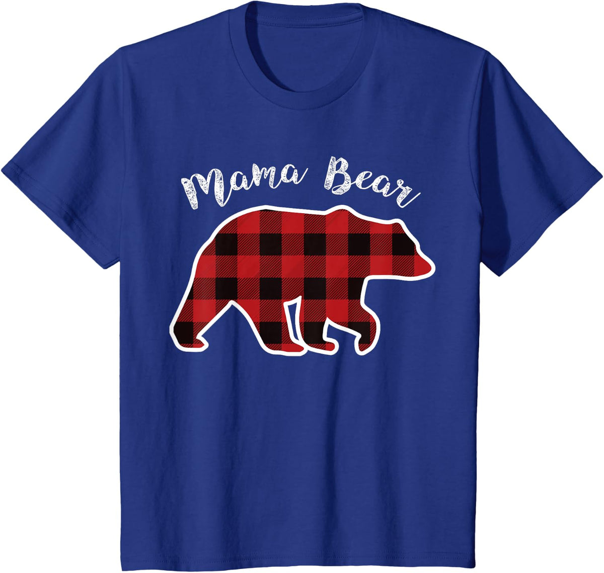 MAMA BEAR | Women Red Plaid Christmas Pajama Family Mom Gift T-Shirt - Royal Blue