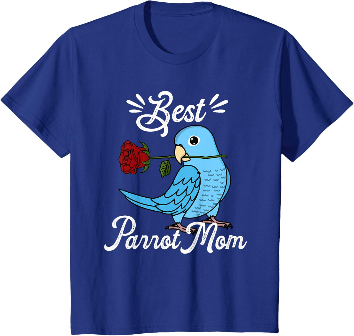 Best Parrot Mom I Blue Parrotlet T-Shirt - Royal Blue