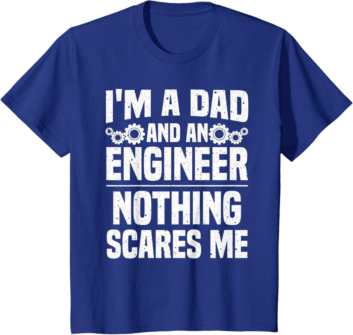 Funny Engineer Dad Art For Men Father Day Engineering Lovers T-Shirt - Royal Blue