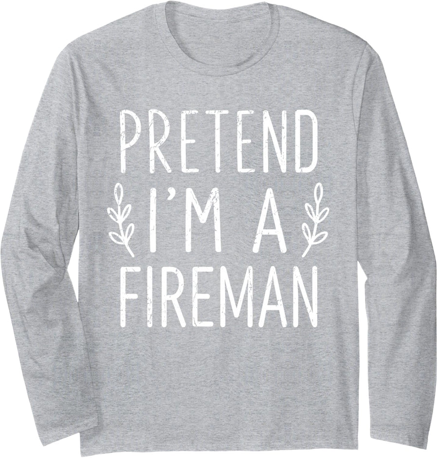 Pretend I'm A Fireman Family Group Lazy Costume Halloween Long Sleeve T-Shirt - Adult Unisex Heather Grey