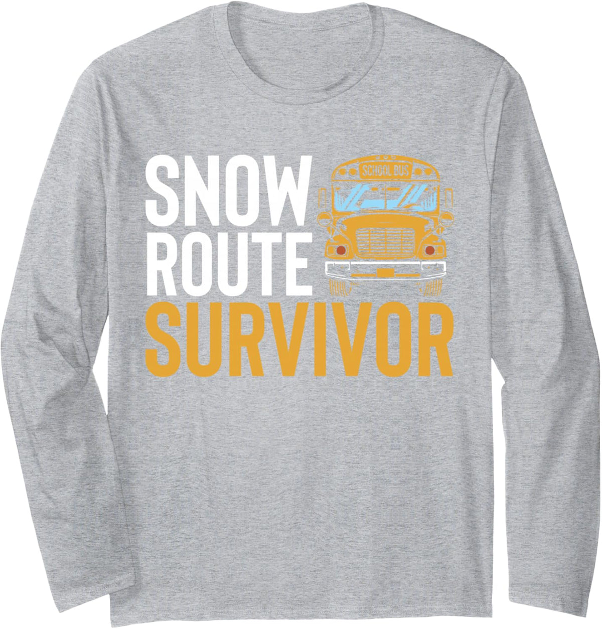 Snow Route Survivor School Bus Driver Field Trip Long Sleeve T-Shirt - Adult Unisex Heather Grey
