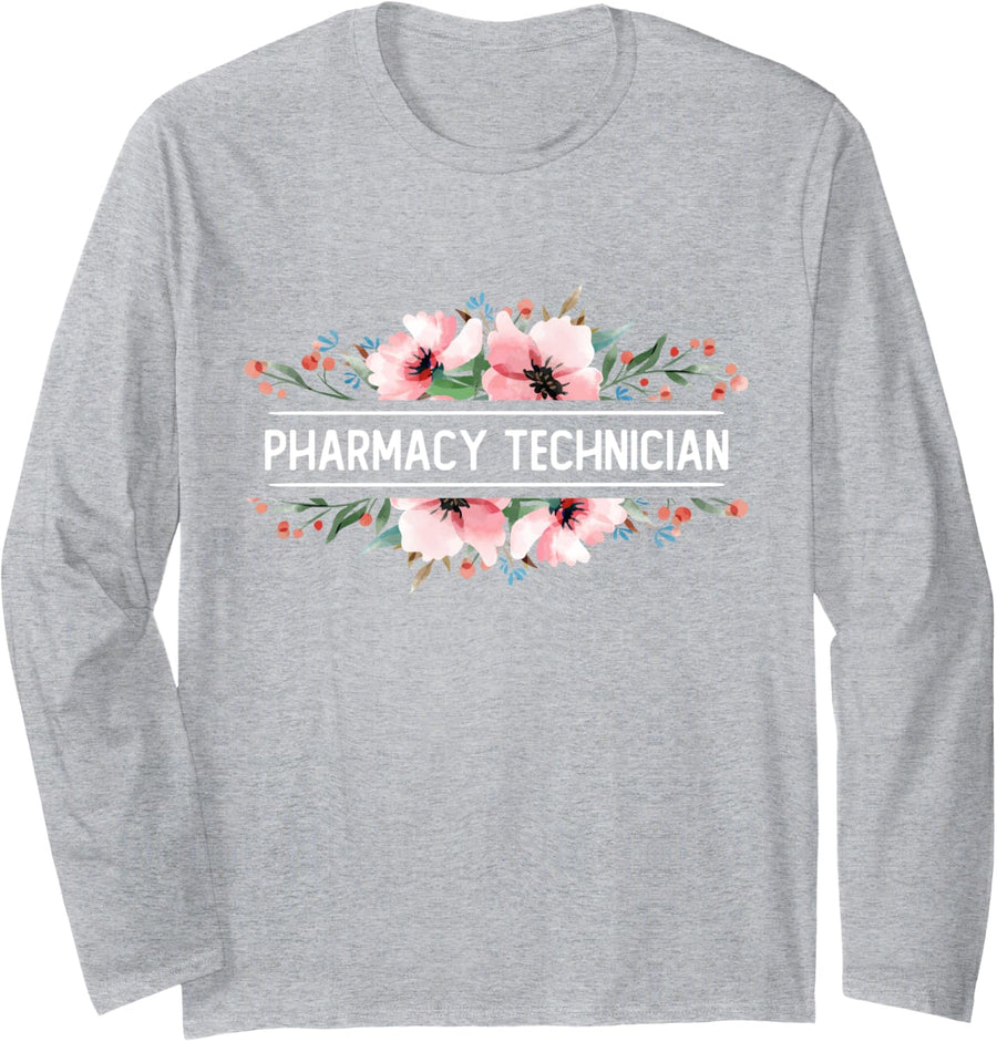 Pharmacy Technician I Funny Pharmacy Tech Long Sleeve T-Shirt - Adult Unisex Heather Grey