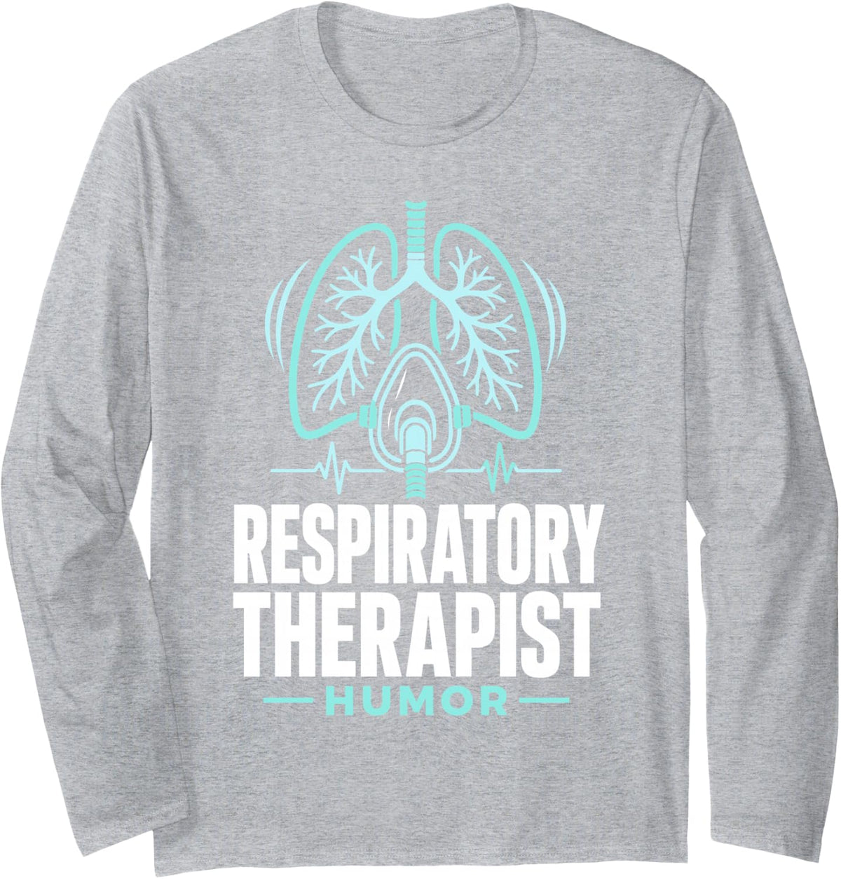 Respiratory Therapist Lungs O2 Oxygen Humor Long Sleeve T-Shirt - Adult Unisex Heather Grey