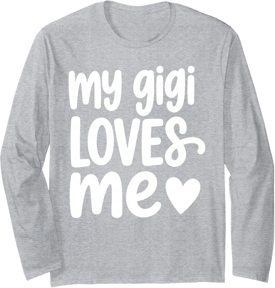 Gigi Loves Me Art for Kids Girls Grandchild Gigi Loves Me Long Sleeve T-Shirt - Adult Unisex Heather Grey