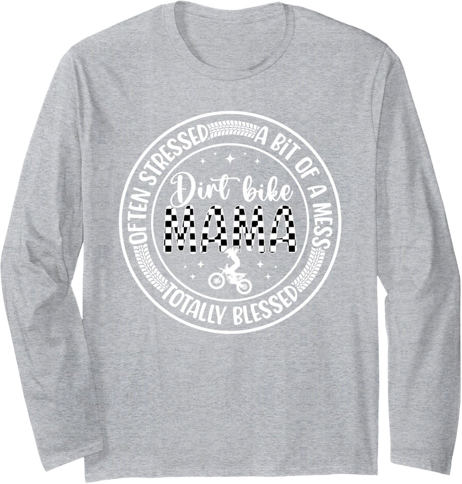 Dirt Bike Mama Blessed Dirt Bike Mom of A Dirt Biker Mom Long Sleeve T-Shirt - Adult Unisex Heather Grey