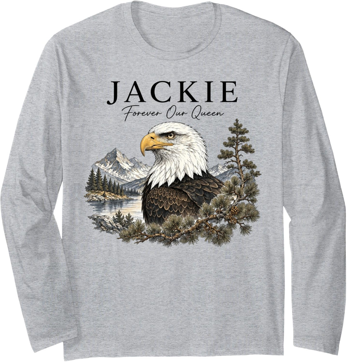 Jackie Bald Eagle, Forever Our Queen Long Sleeve T-Shirt - Adult Unisex Heather Grey