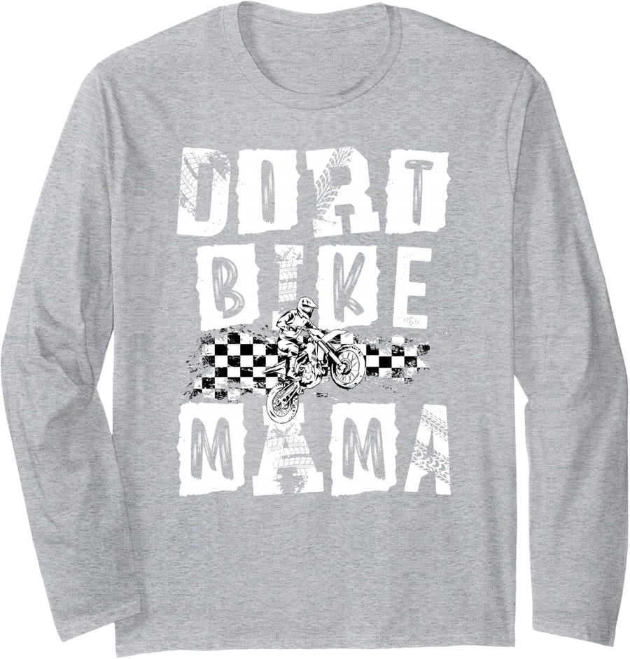 Dirt Bike Mama Dirt Bike Mom of A Dirt Biker Mother Long Sleeve T-Shirt - Adult Unisex Heather Grey
