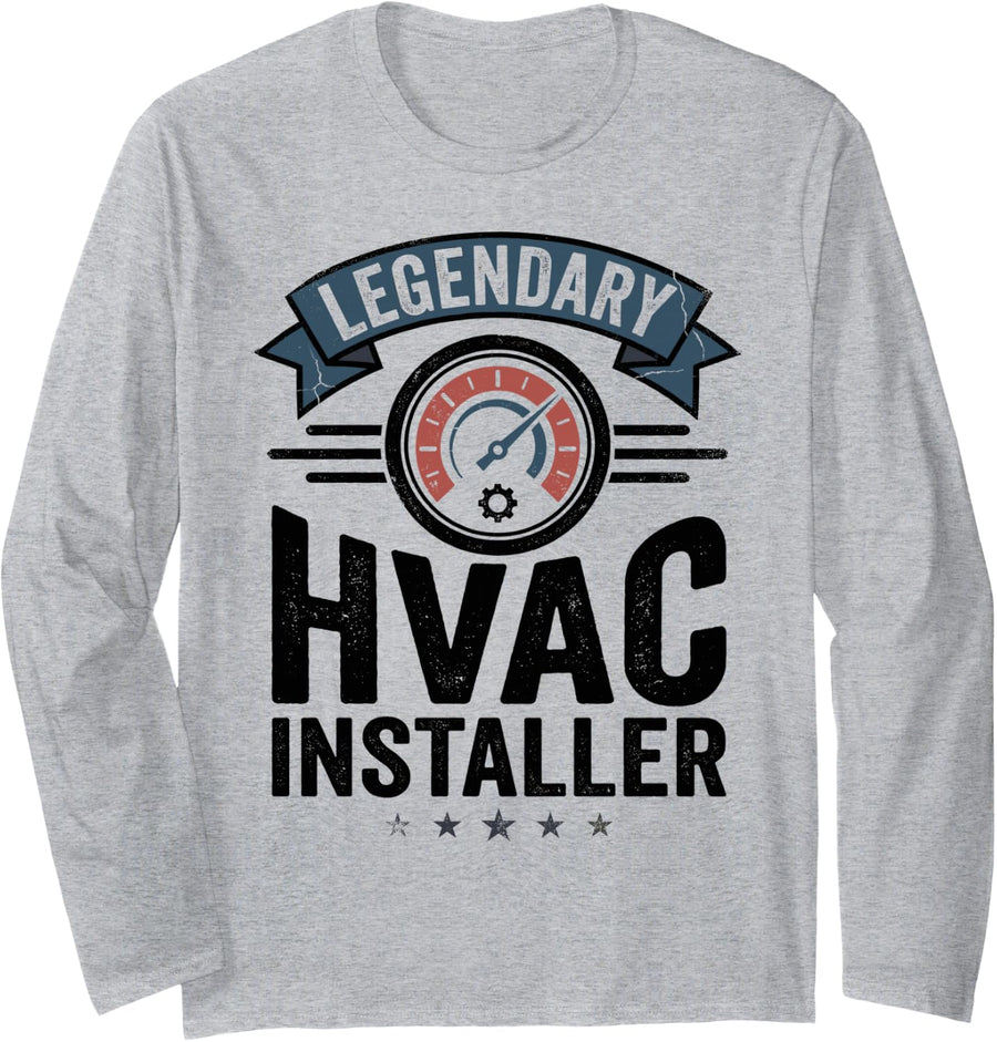 Legendary HVAC Technician HVAC Tech Installer Funny Tee Long Sleeve T-Shirt - Adult Unisex Heather Grey