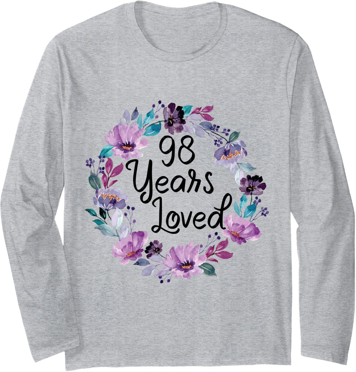Floral 98 Years Old 98th Birthday Women's 98 Years Loved Long Sleeve T-Shirt - Adult Unisex Heather Grey