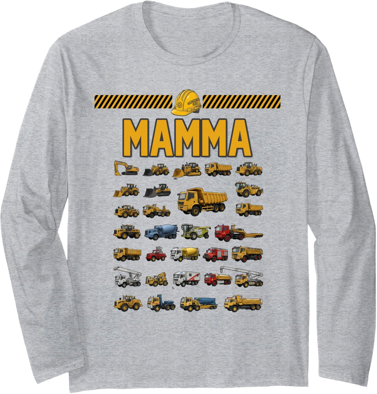 Construction Truck Excavator Mamma Birthday Men Kid Famil Long Sleeve T-Shirt - Adult Unisex Heather Grey