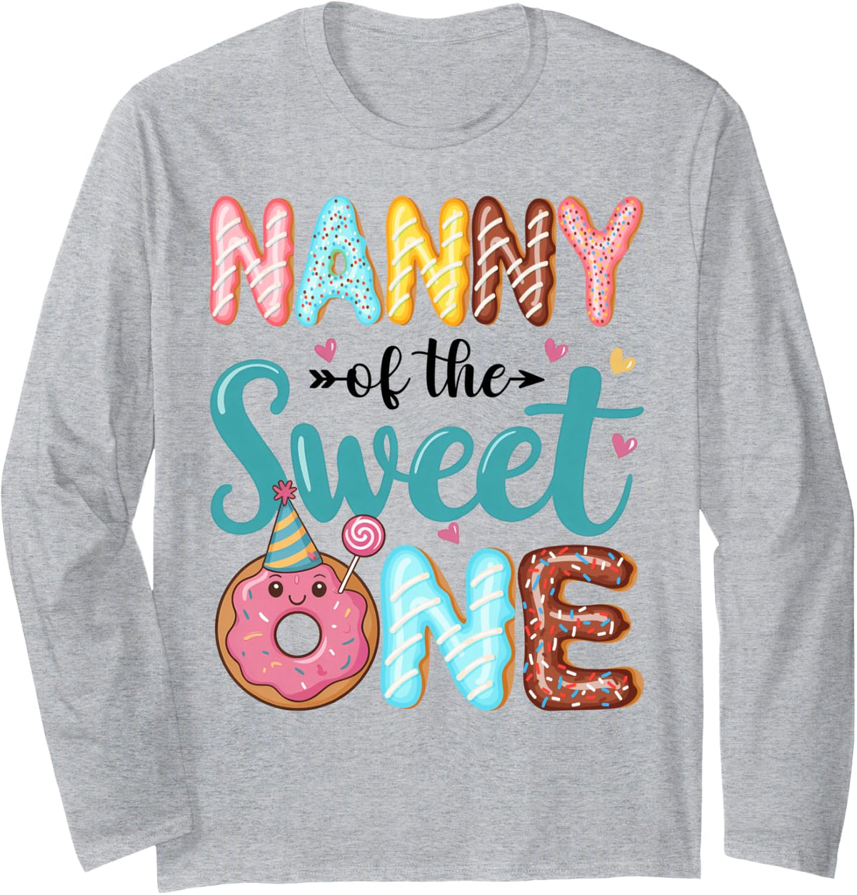 Nanny of The Sweet One 1st Birthday Girl Donut Party Long Sleeve T-Shirt - Adult Unisex Heather Grey