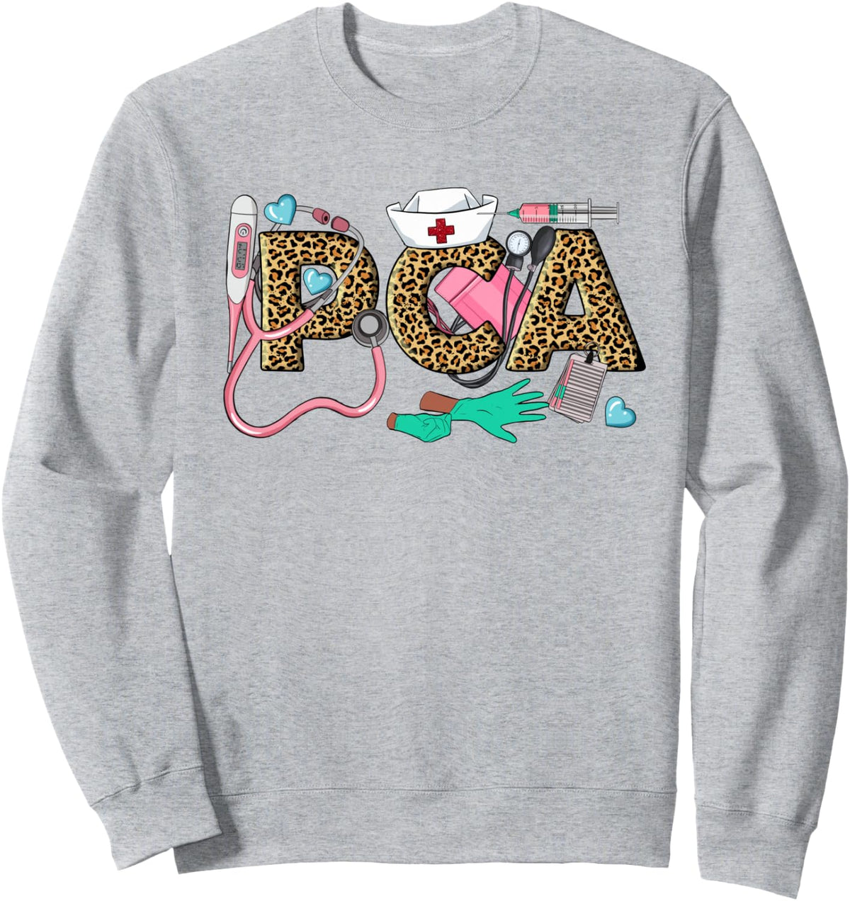 Leopard PCA Life Nurse PCA Appreciate Gift Medical Assistant Sweatshirt - Adult Unisex Heather Grey