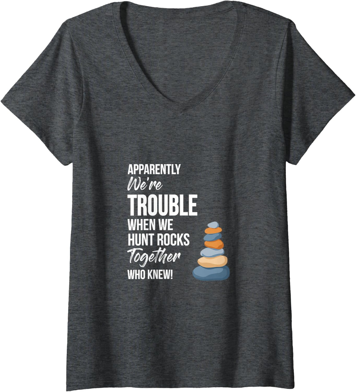 Women's Apparently We're Trouble Geology Friendship for Rockhounds V-Neck T-Shirt - Dark Heather Grey