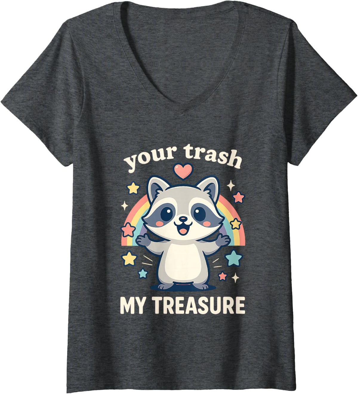 Women's Your Trash My Treasure Funny Raccoon Rainbow Stars V-Neck T-Shirt - Dark Heather Grey