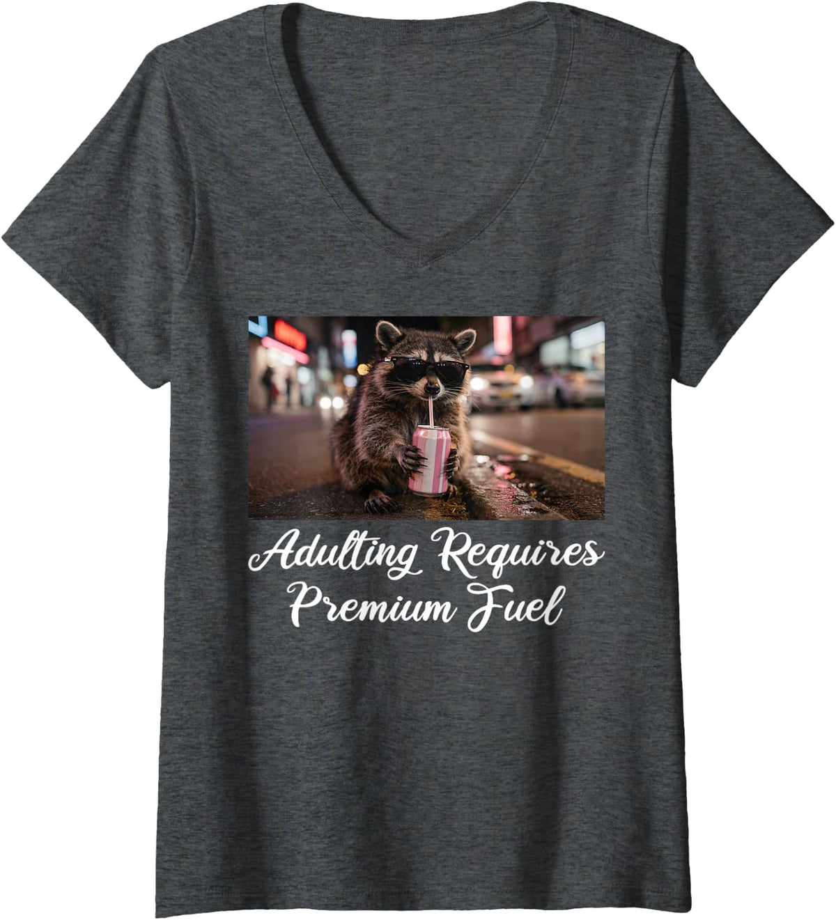 Women's Adulting Requires Premium Fuel Funny Raccoon Meme V-Neck T-Shirt - Dark Heather Grey