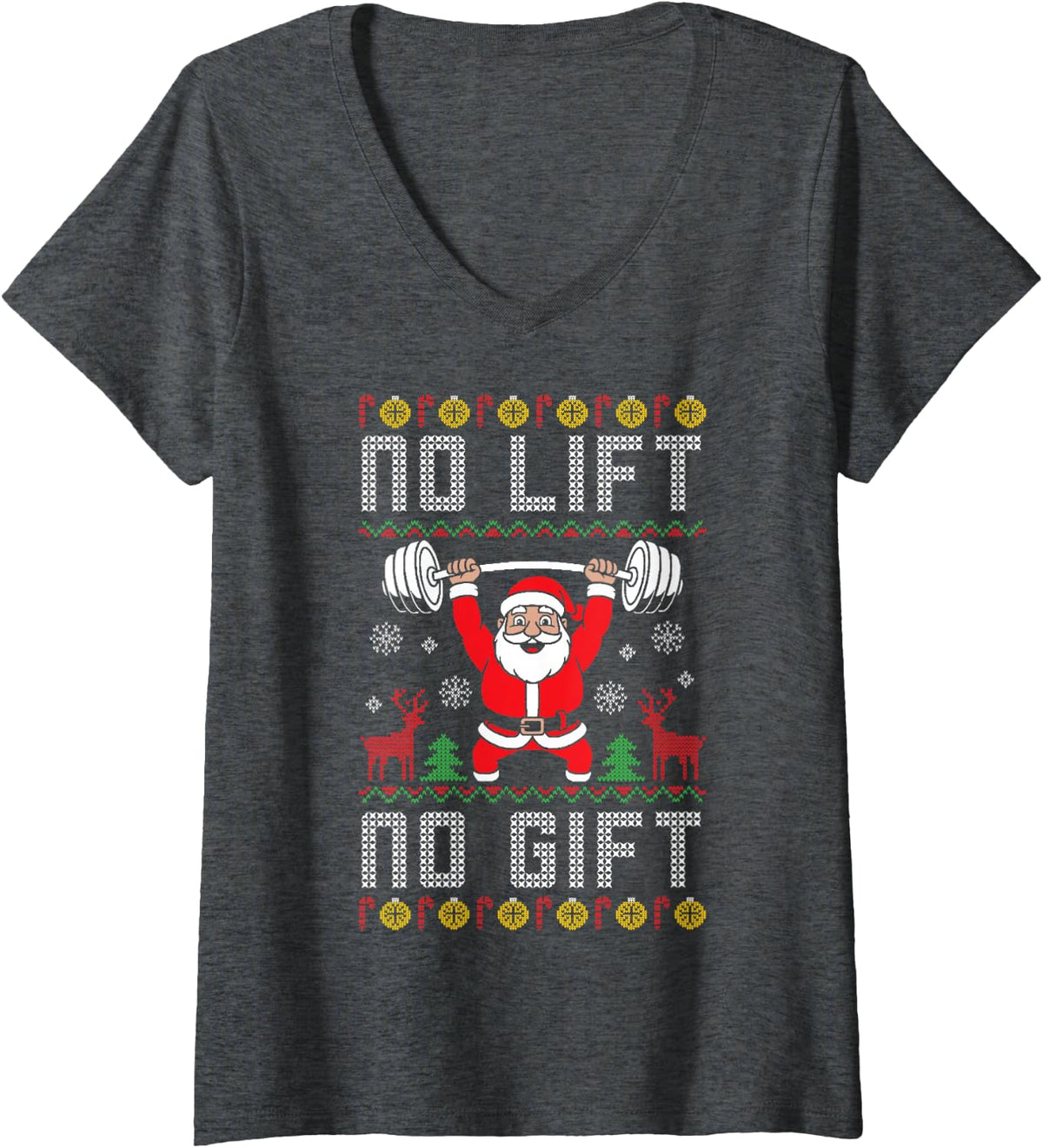 Women's NO Lift NO Gift Santa Weightlifting Christmas V-Neck T-Shirt - Dark Heather Grey