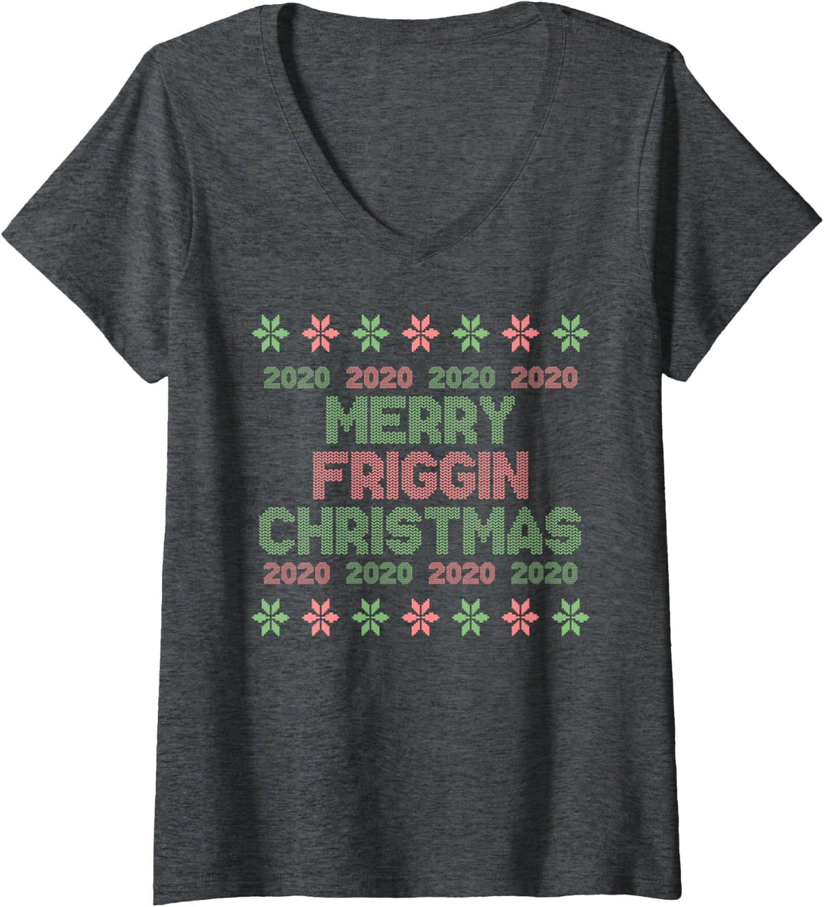 Women's Merry Christmas 2020 Ugly Sweater Funny Friggin Curse Word V-Neck T-Shirt - Dark Heather Grey