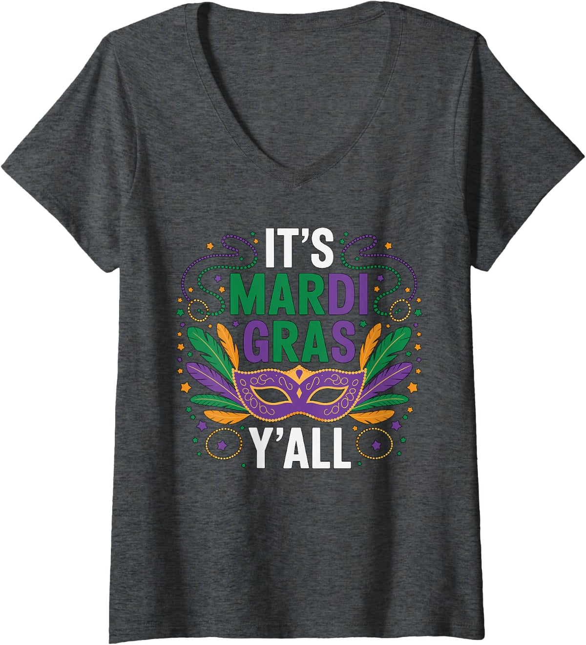 Women's It's Mardi Gras Y'all V-Neck T-Shirt - Dark Heather Grey