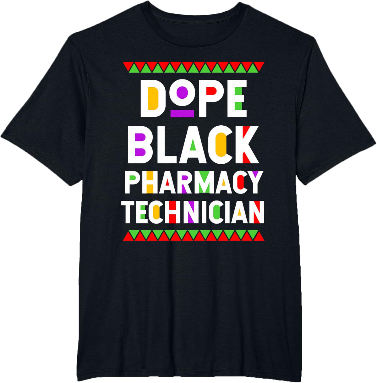 Dope Black Pharmacy Technician African American Job Proud T-Shirt - Black