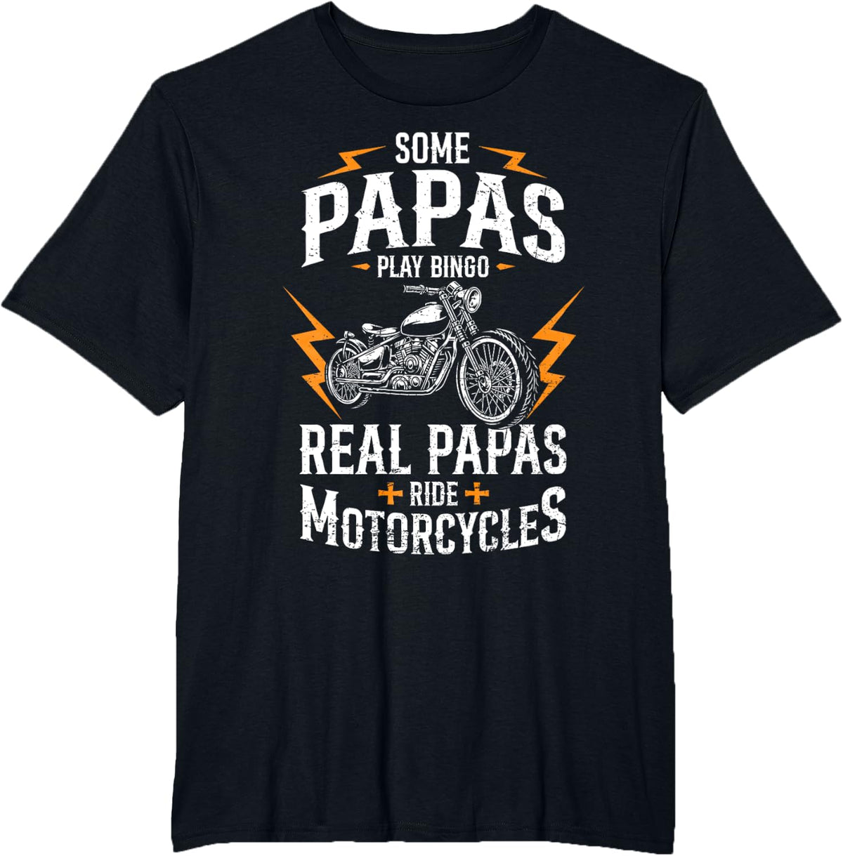 Some Play Bingo Real Papas Ride Motorcycles Funny Rider T-Shirt - Black