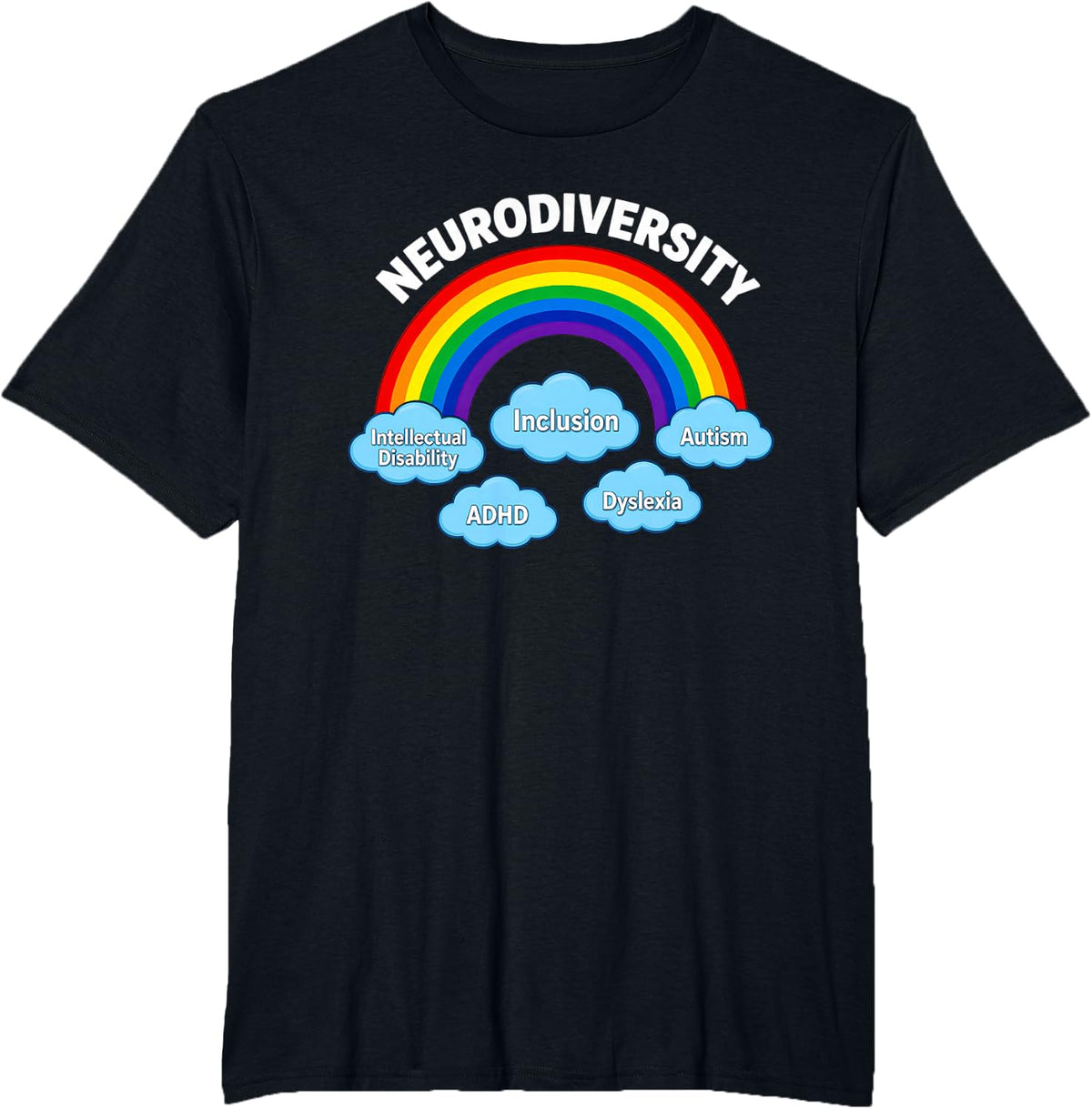 Funny Inclusion Saying Celebrating Neurodiversity T-Shirt - Black