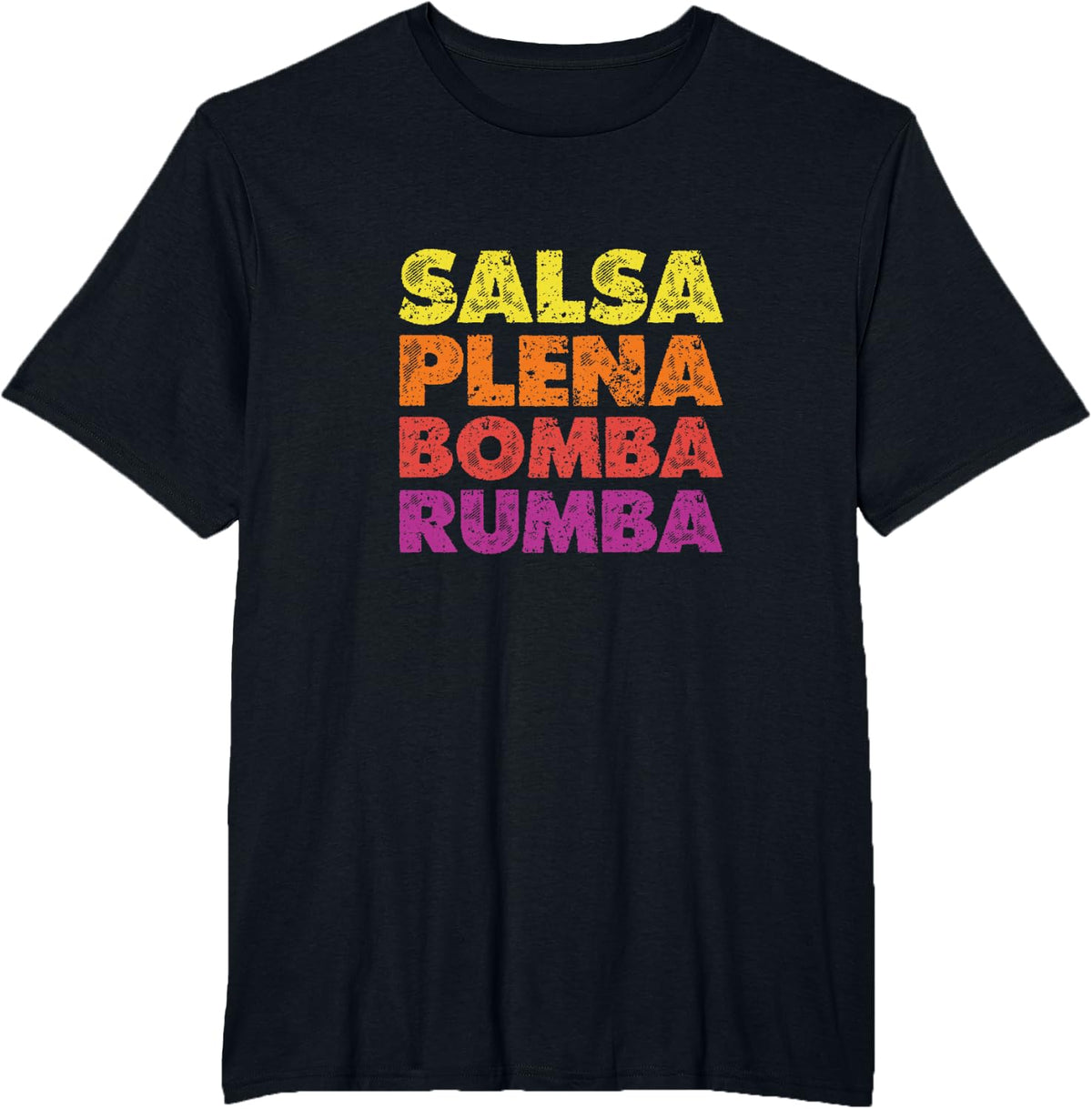 Salsa Plena Bomba Rumba Latin Music Dancing T-Shirt - Black