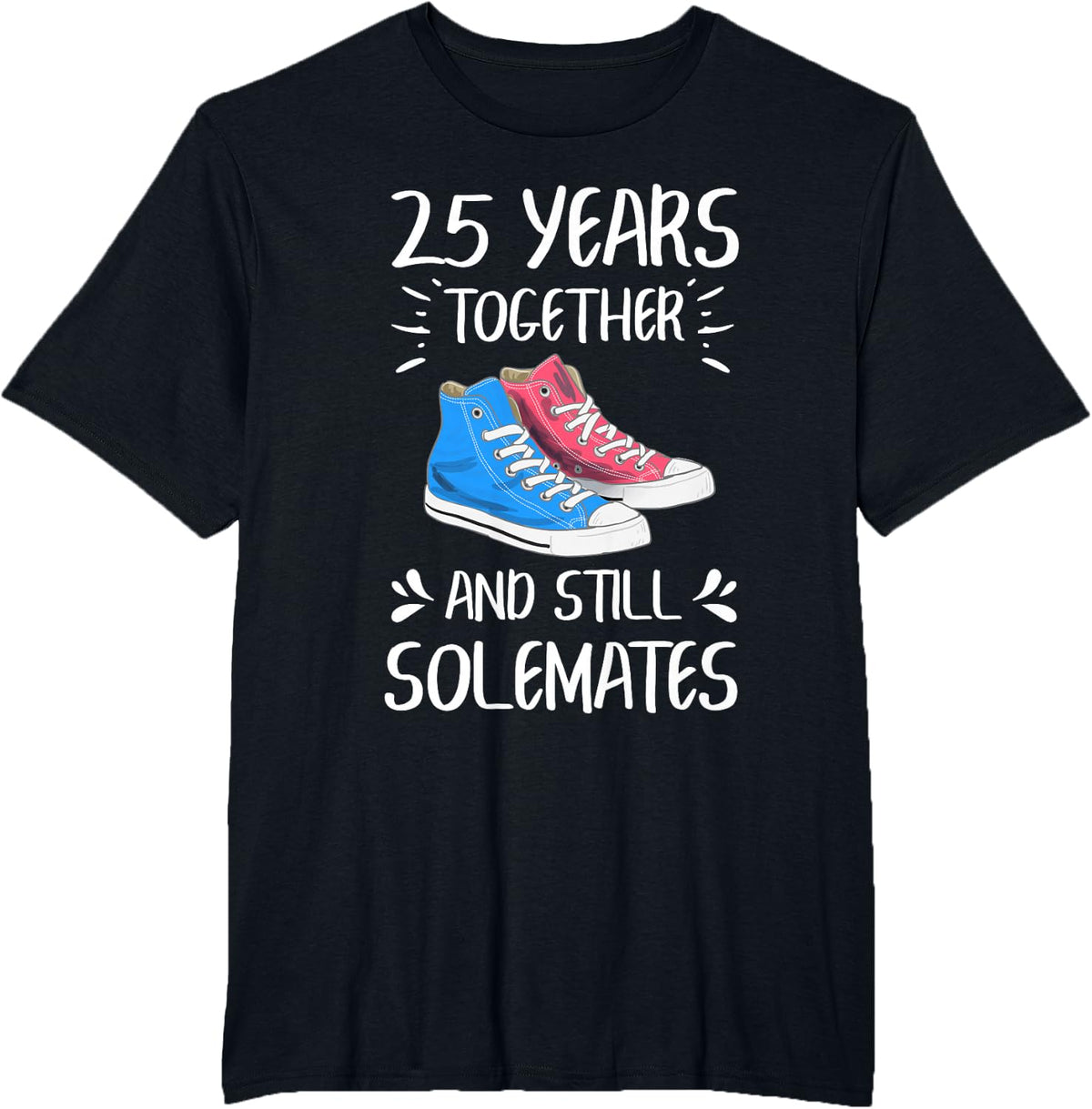 25 Years Together 25Th Anniversary Valentines Day T-Shirt - Black