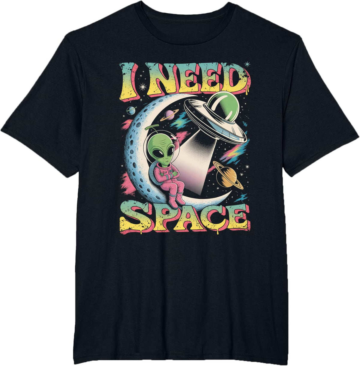 I Need Space Astronomy Alien Retro T-Shirt - Black