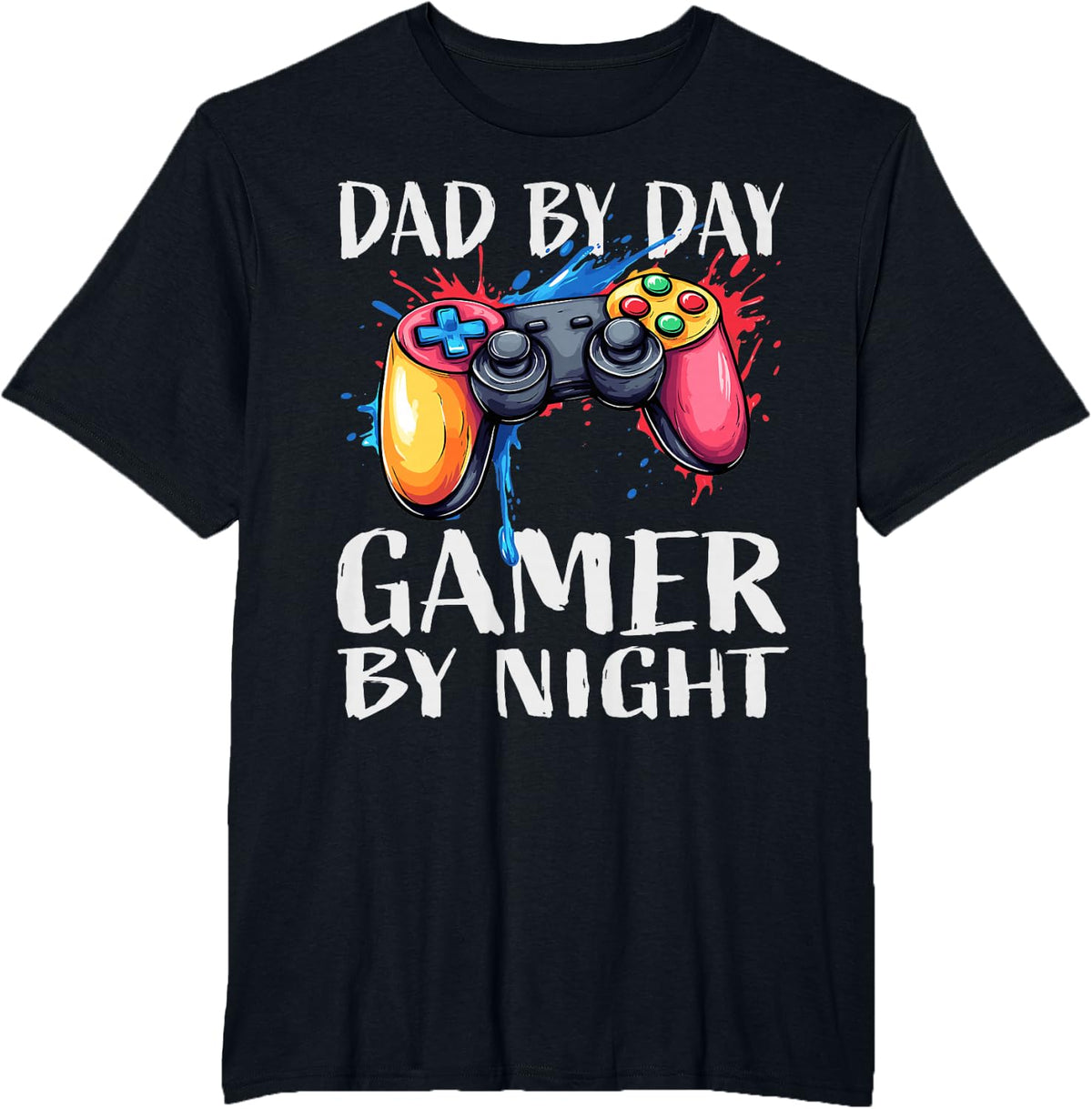 Dad by Day, Gamer by Night, Gamer Dad T-Shirt - Black