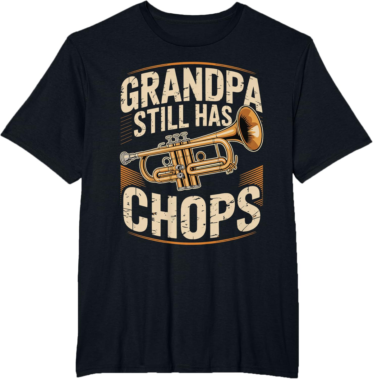 Grandpa Still Has Chops Trumpet Player T-Shirt - Black