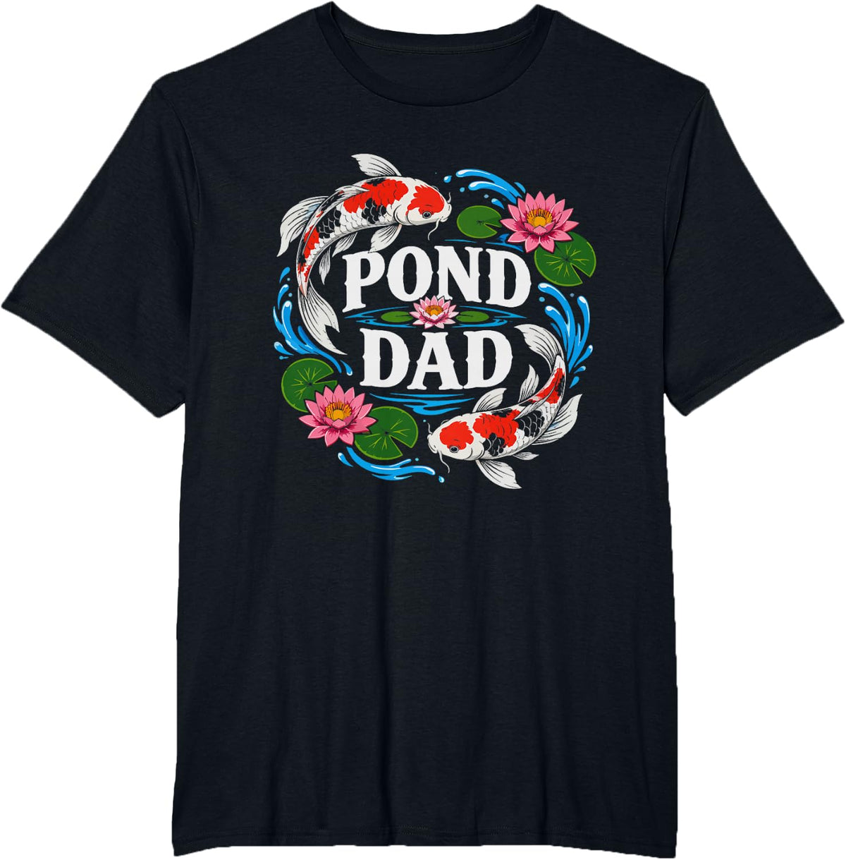 Koi Pond Dad Floral Fish Art Botanical Father Hobby T-Shirt - Black