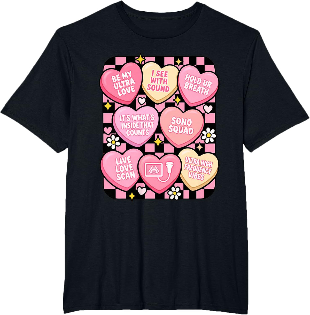 Sonographer Ultrasound Tech Sweet Message Hearts T-Shirt - Black