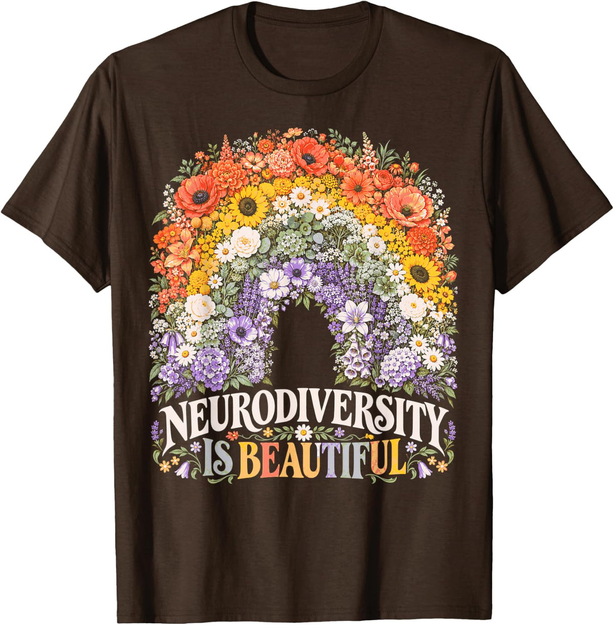 School Psychology Neurodiversity is Beautiful Floral Design T-Shirt - Brown