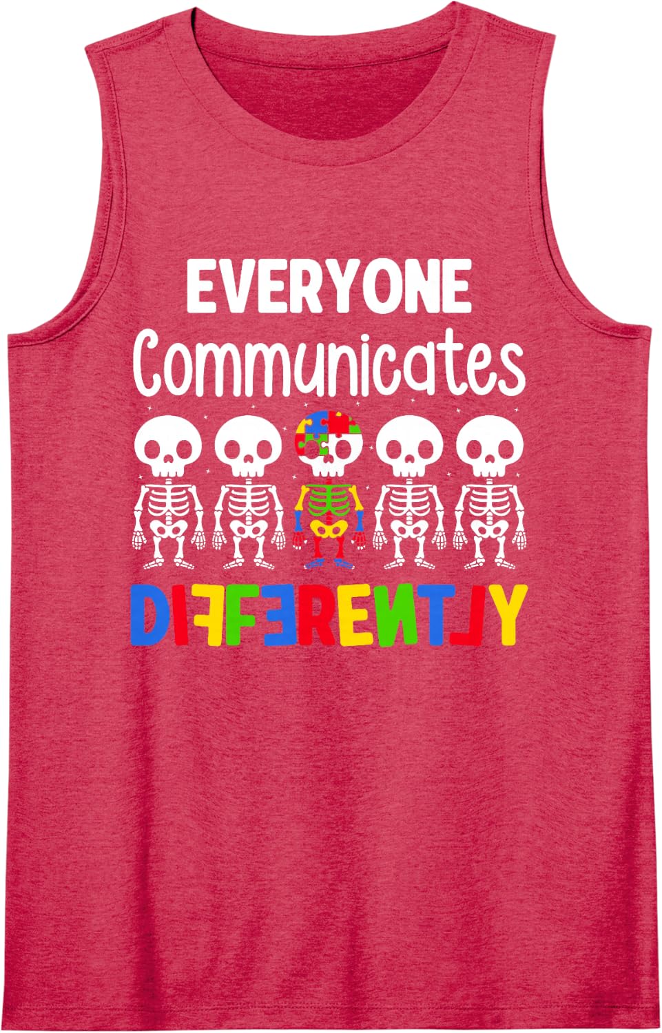 Everyone Communicates Differently Neurodiversity Autism Kids Sleeveless Tank Top - Red