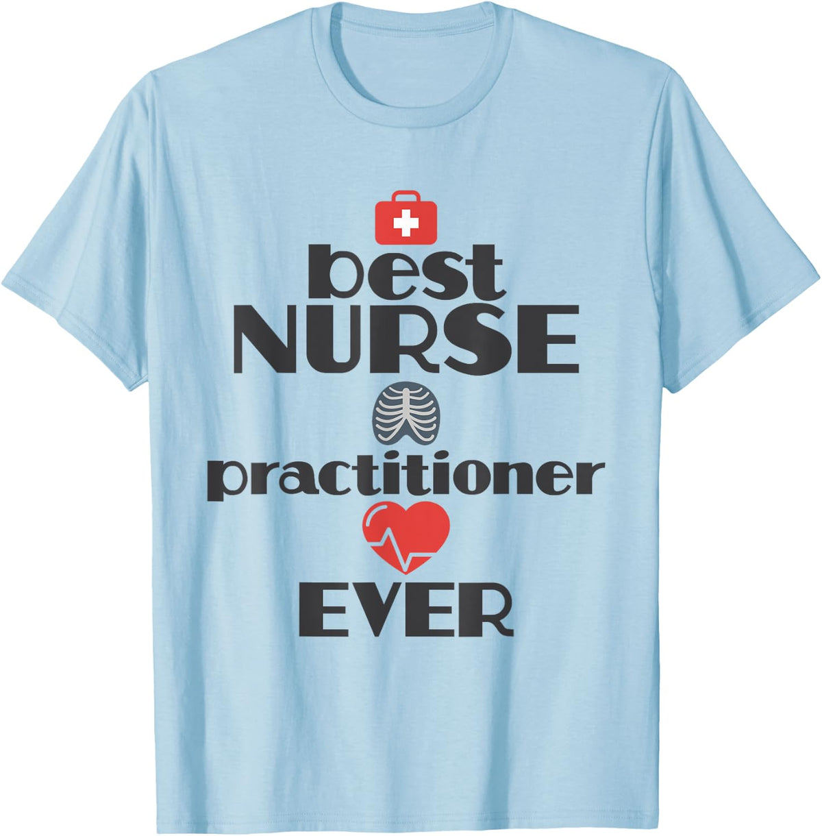 Nurse Practitioner Graduation T-Shirt FNP MSN Nurses Week - Baby Blue