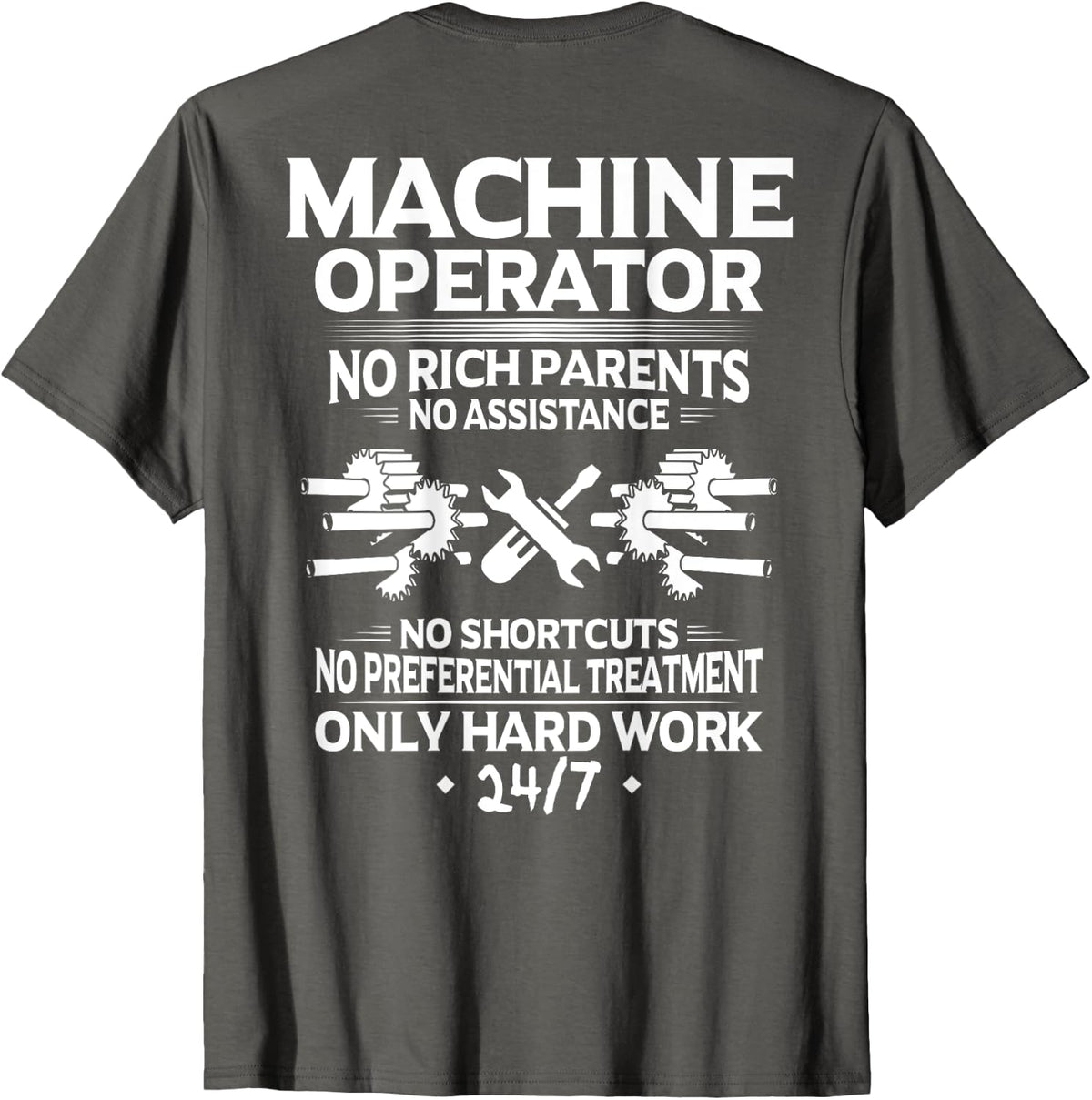 Hard Work Machine Operator T-Shirt - Asphalt Grey
