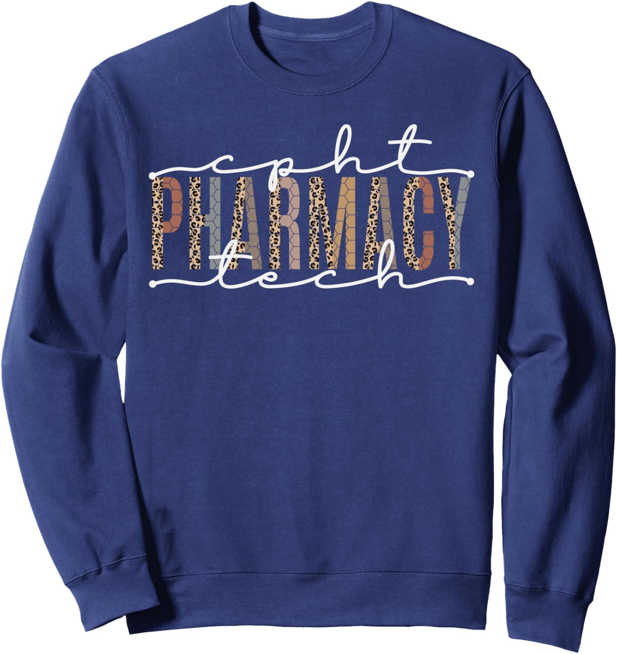 CPHT Certified Pharmacy Technician Tech Teams Medication Sweatshirt - Adult Unisex Navy Blue