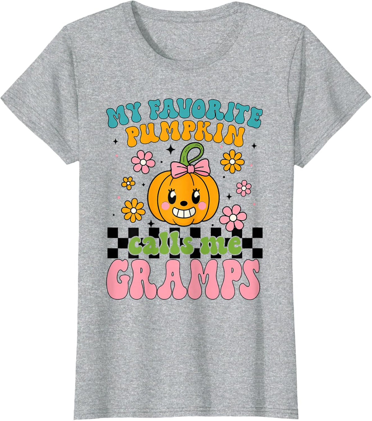 My Favorite Pumpkin Calls Me Gramps Funny Groovy T-Shirt - Heather Grey
