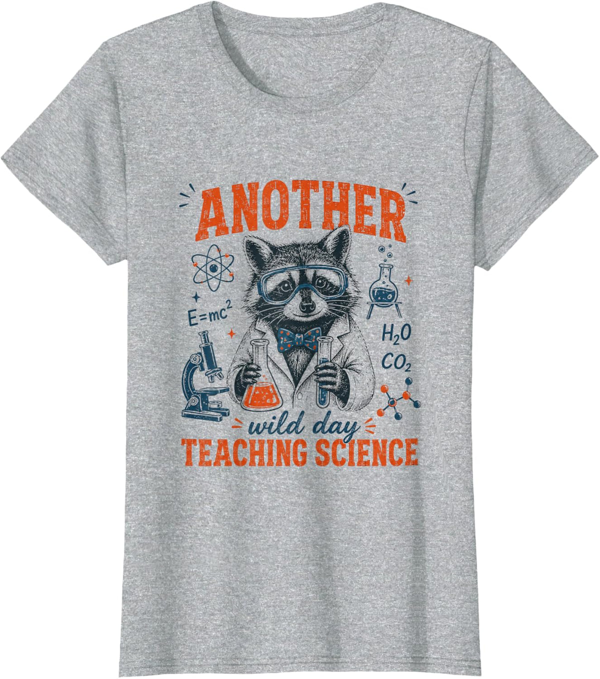 Another Wild Day Teaching Science Raccoon Science Teacher T-Shirt - Heather Grey