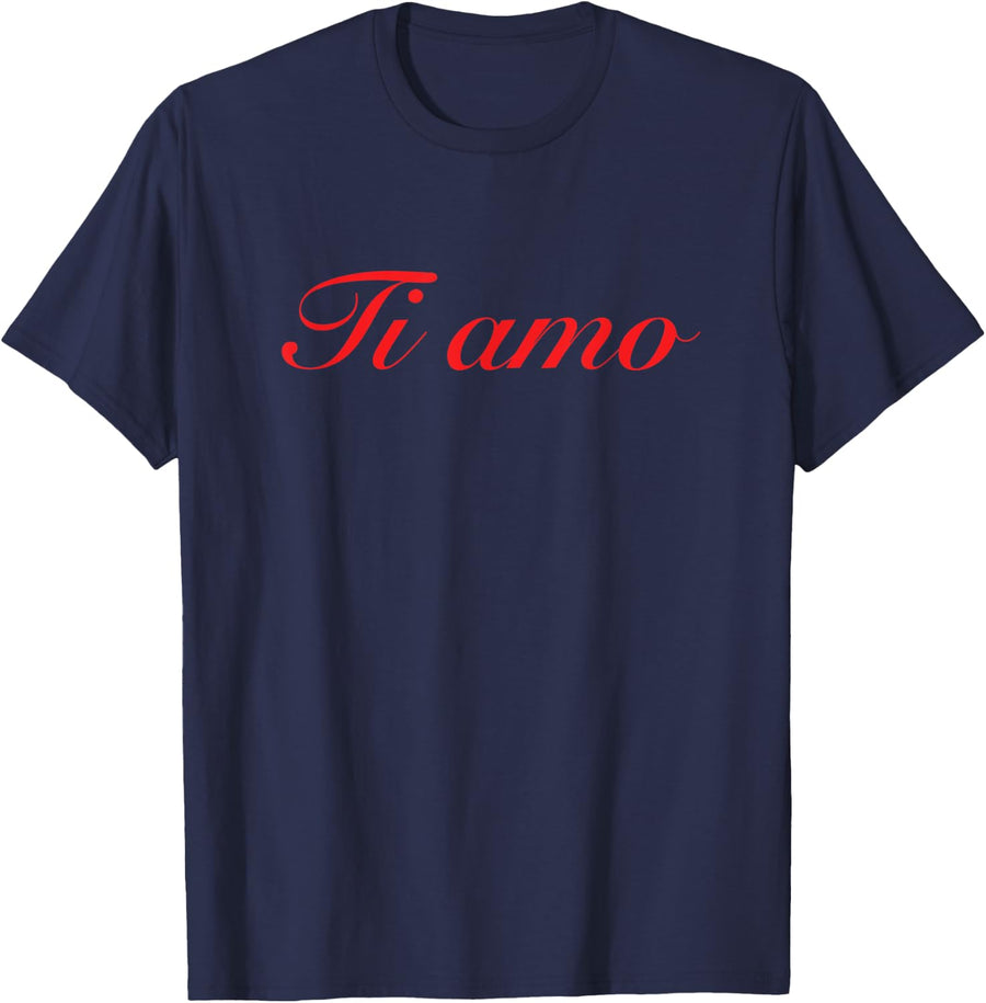 Ti Amo T-shirt - Italian for I Love Your Tshirt T-Shirt - Navy Blue