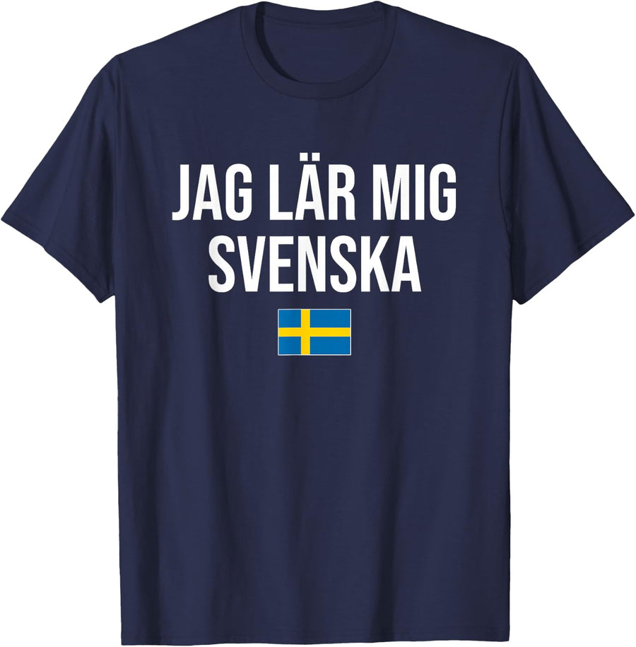 I’m Learning Swedish Sweden T-Shirt - Navy Blue